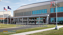 AMAG Technology's Symmetry Access Control System At Western State Hospital